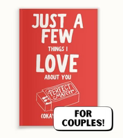 Just a Few Things I Love About You (Couples Edition)